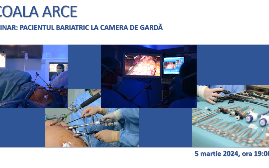 Webinar: Pacientul bariatric la camera de garda